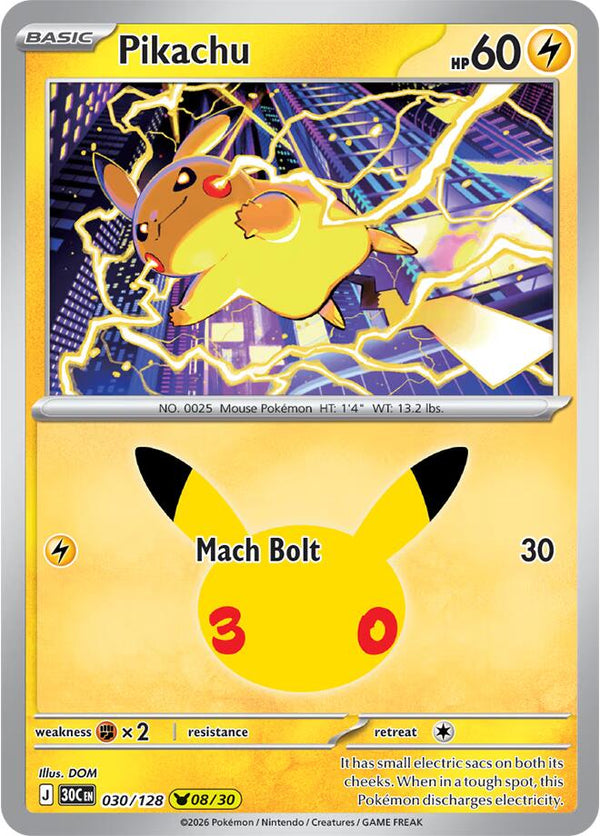 Pikachu - 030/128 - 30th Celebration