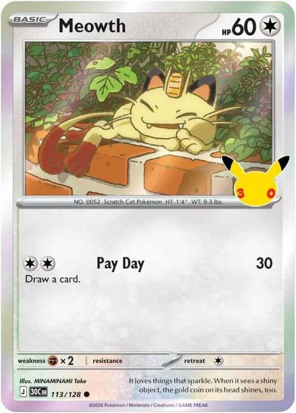 Meowth - 113/128 - 30th Celebration